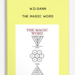 W.D.Gann The Magic Word