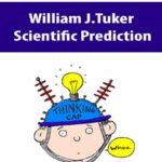 William-J.Tuker-Scientific-Prediction