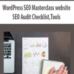 WordPress-SEO-Masterclass-websites+SEO-Audit-Checklist,Tools