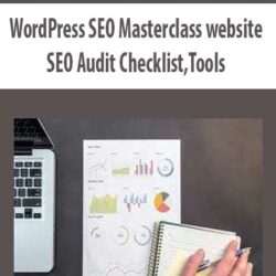WordPress SEO Masterclass websites+SEO Audit Checklist,Tools