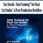 Yan-Shvalb-Total-Training-for-Final-Cut-Studio-A-Post-Production-Workflow