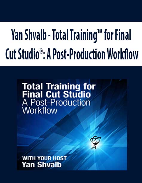 Yan Shvalb - Total Training™ for Final Cut Studio®