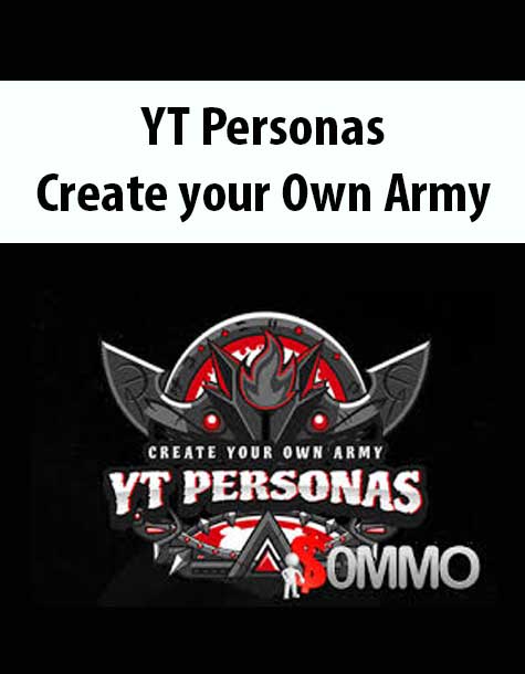 YT Personas – Create your Own Army