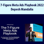 7-Figure-Meta-Ads-Playbook-2022-By-Depesh-Mandalia.jpg