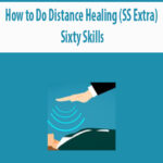 How-to-Do-Distance-Healing-SS-Extra-By-Sixty-Skills.jpg