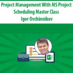 Project-Management-With-MS-Project-Scheduling-Master-Class-By-Igor-Ovchinnikov.jpg