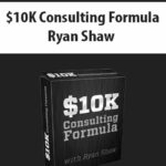 10K-Consulting-Formula-By-Ryan-Shaw.jpg