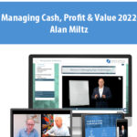 Managing-Cash-Profit-Value-2022-By-Alan-Miltz.jpg