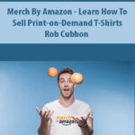 Merch-By-Amazon-Learn-How-To-Sell-Print-on-Demand-T-Shirts-By-Rob-Cubbon.jpg