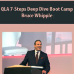 QLA-7-Steps-Deep-Dive-Boot-Camp-By-Bruce-Whipple.jpg