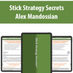 Stick-Strategy-Secrets-By-Alex-Mandossian.jpg