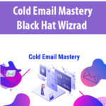 Cold-Email-Mastery-By-Black-Hat-Wizrad-1.jpg