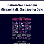 Generation-Freedom-By-Michael-Hall-Christopher-Sakr.jpg