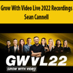 Grow-With-Video-Live-2022-Recordings-By-Sean-Cannell.jpg