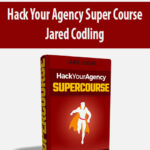 Hack-Your-Agency-Super-Course-By-Jared-Codling.jpg