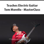 Teaches-Electric-Guitar-By-Tom-Morello-Master-Class.jpg