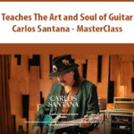 Teaches-The-Art-and-Soul-of-Guitar-By-Carlos-Santana-Master-Class.jpg