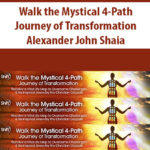 Walk-the-Mystical-4-Path-Journey-of-Transformation-With-Alexander-John-Shaia.jpg