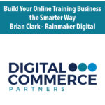 Build-Your-Online-Training-Business-the-Smarter-Way-By-Brian-Clark-Rainmaker-Digital.jpg