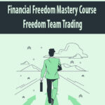 Financial-Freedom-Mastery-Course-By-Freedom-Team-Trading.jpg