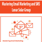 Mastering-Email-Marketing-and-SMS-By-Lunar-Solar-Group.jpg