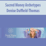 Sacred-Money-Archetypes-By-Denise-Duffield-Thomas.jpg
