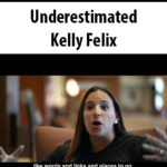 Underestimated-By-Kelly-Felix.jpg
