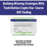 Building-Winning-Strategies-With-Trade-Station-Crypto-Star-Course-AOS-Trading.jpg