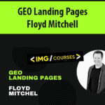 GEO-Landing-Pages-By-Floyd-Mitchell.jpg