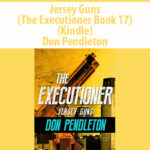 Jersey-Guns-The-Executioner-Book-17-Kindle-By-Don-Pendleton.jpg