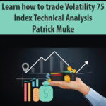 Learn-how-to-trade-Volatility-75-Index-Technical-Analysis-By-Patrick-Muke.jpg