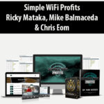 Simple-WiFi-Profits-By-Ricky-Mataka-Mike-Balmaceda-Chris-Eom.jpg