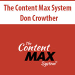 The-Content-Max-System-By-Don-Crowther.jpg