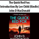 The-Quick-Red-Fox-Introduction-By-Lee-Child-Kindle-With-John-D-Mac-Donald.jpg