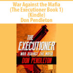 War-Against-the-Mafia-The-Executioner-Book-1-Kindle-By-Don-Pendleton.jpg