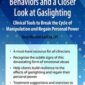 Emotional Abusive Behaviors and A Closer Look at Gaslighting