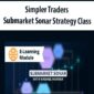 Simpler Traders - Submarket Sonar Strategy Class (PREMIUM)