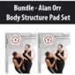Bundle - Alan Orr - Body Structure Pad Set