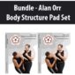 Bundle - Alan Orr - Body Structure Pad Set