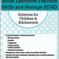 Executive Functions & ADHD in Children & Adolescents