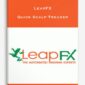 LeapFX – Quick Scalp Treader (Unlocked)