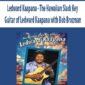 Ledward Kaapana - The Hawaiian Slack Key Guitar of Ledward Kaapana with Bob Brozman