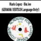 Mario Lopez - Biu Jee (GERMAN/ DEUTSCH Language Only