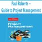 Paul Roberts – Guide to Project Management