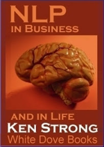 Nlp in Business and in Life by Ken Strong