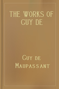 The Works Of Guy De Maupassant Vol V - Guy De Maupassant - Books Covers