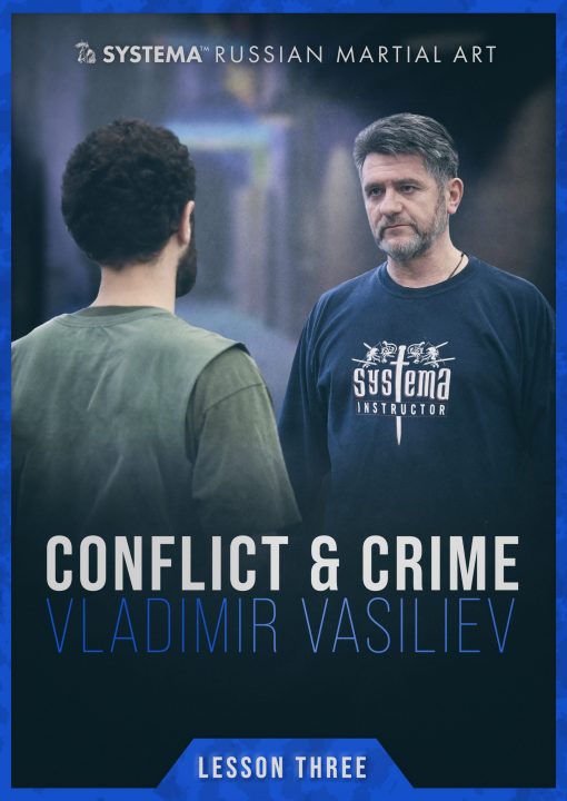 CONFLICT & CRIME Lesson 3 (downloadable) By Vladimir Vasiliev