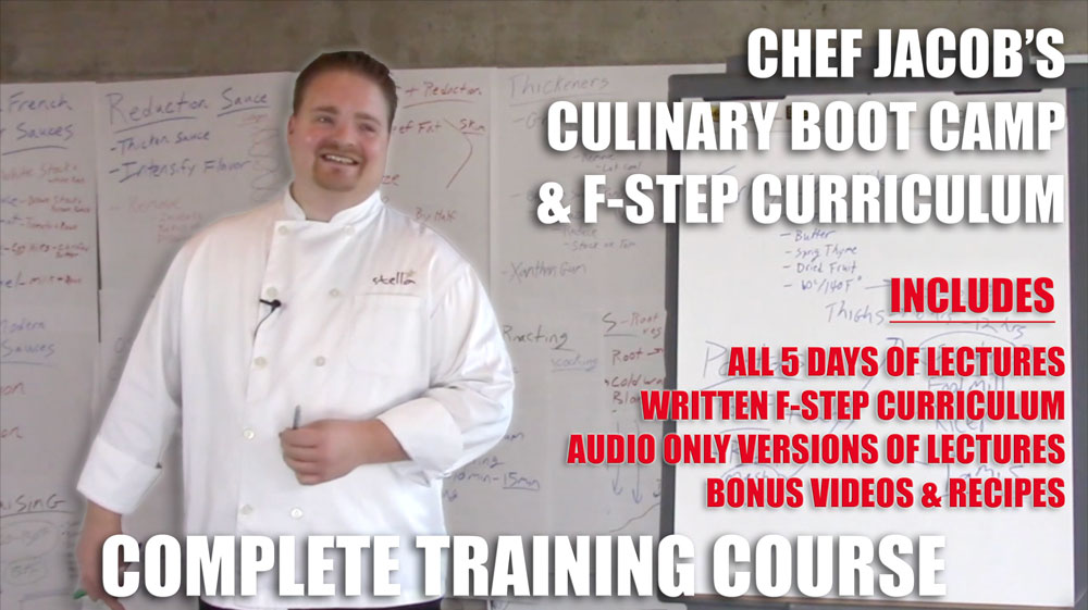 COMPLETE CULINARY BOOT CAMP & F-STEP CURRICULUM By Jacob Burton