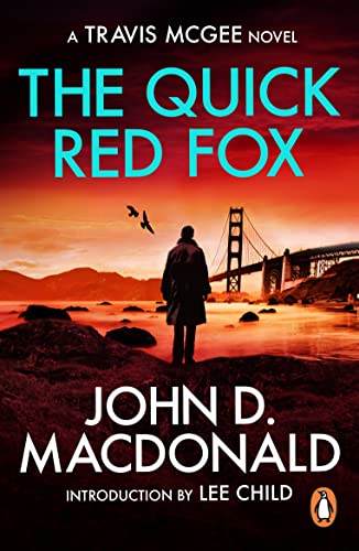 The Quick Red Fox: Introduction By Lee Child (Kindle) With John D MacDonald