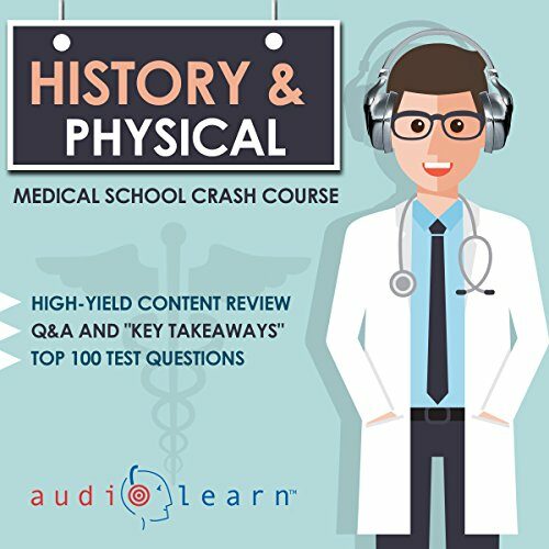 History and Physical Examination (Audiobook) By Kevin Charles